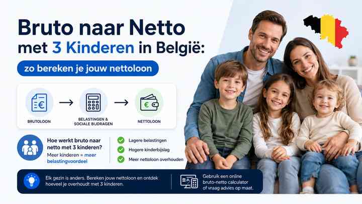 Hoe werkt bruto naar netto met 3 kinderen?
